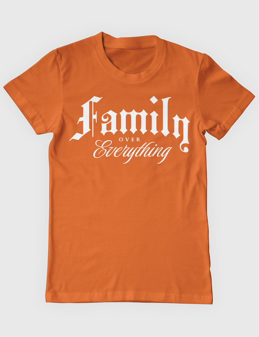 Family Over Everything